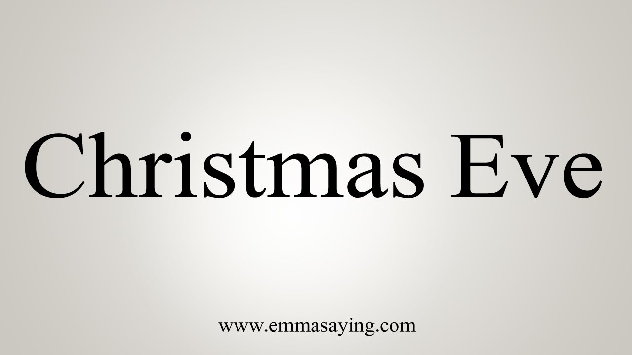 how to spell christmas eve