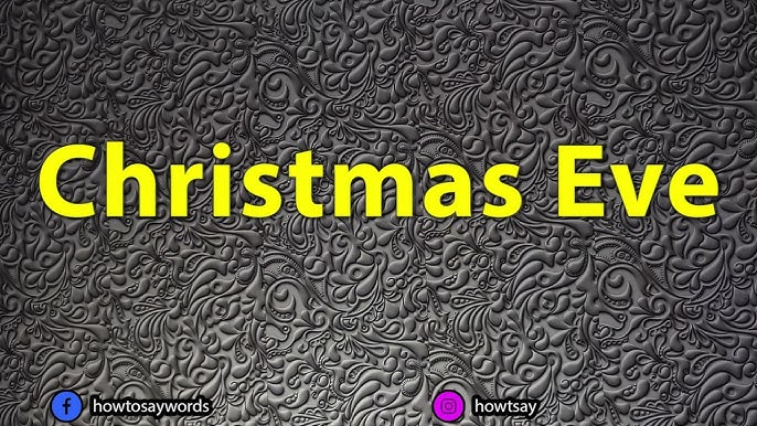 how to spell christmas eve