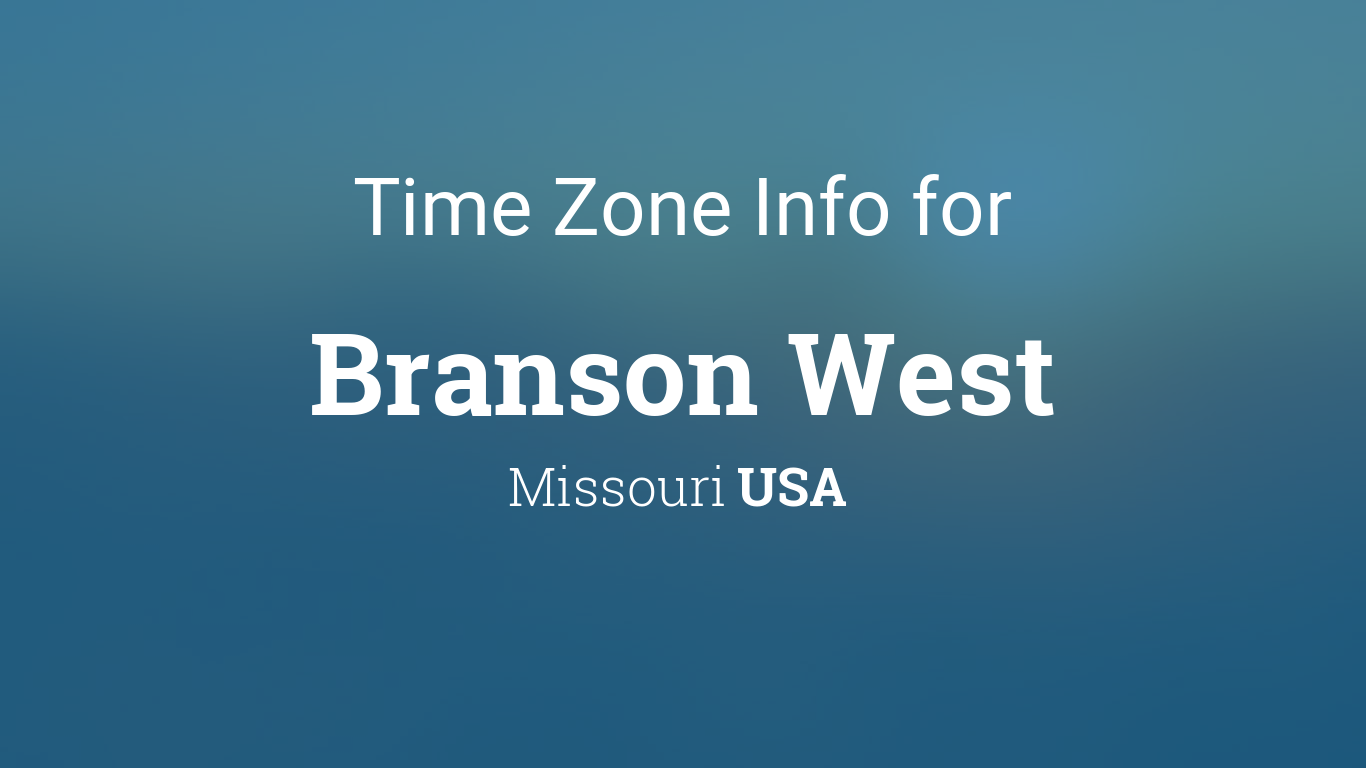branson mo time zone