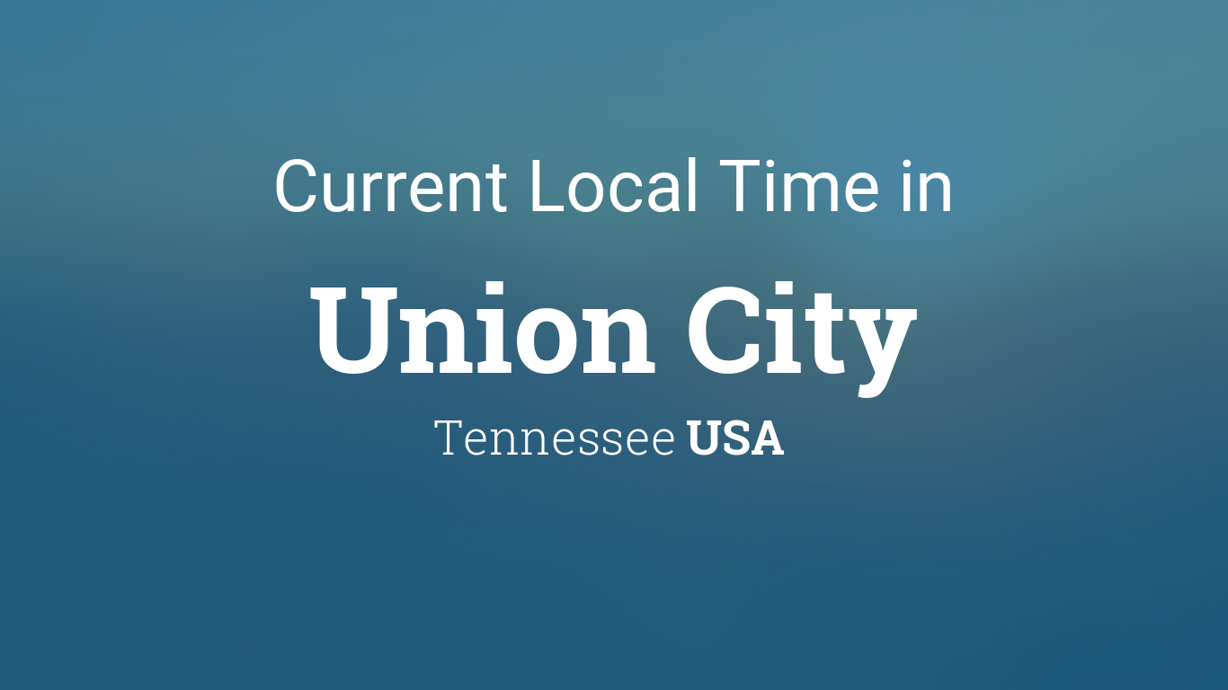 union city tn time zone