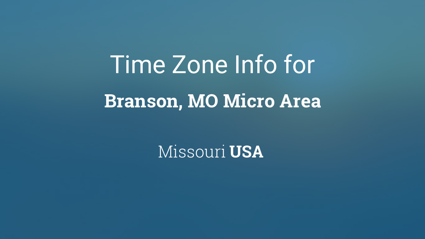 branson mo time zone